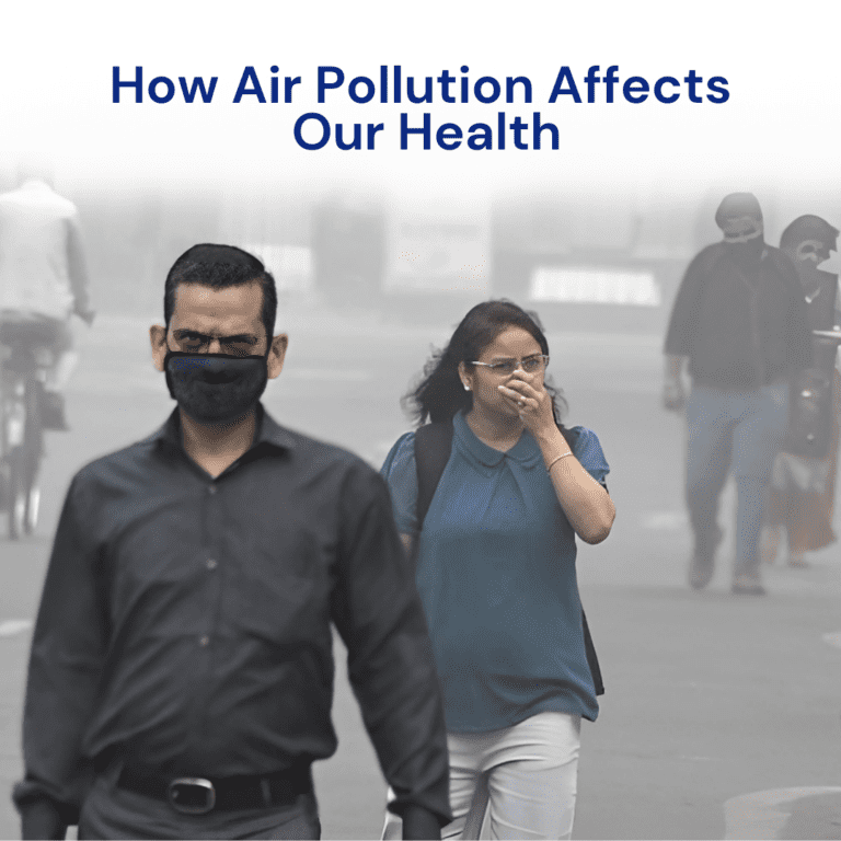 How Air Pollution Affects Our Health